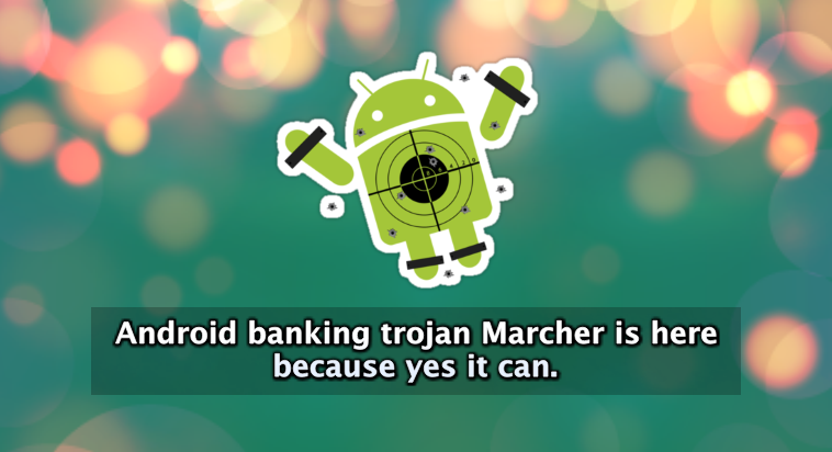 android-banking-trojan-marcher-infects-d