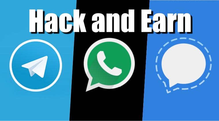 Hack Telegram, WhatsApp and Signal; get $500,000