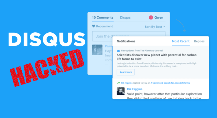 Disqus hacked: 17.5 Million Users Affected