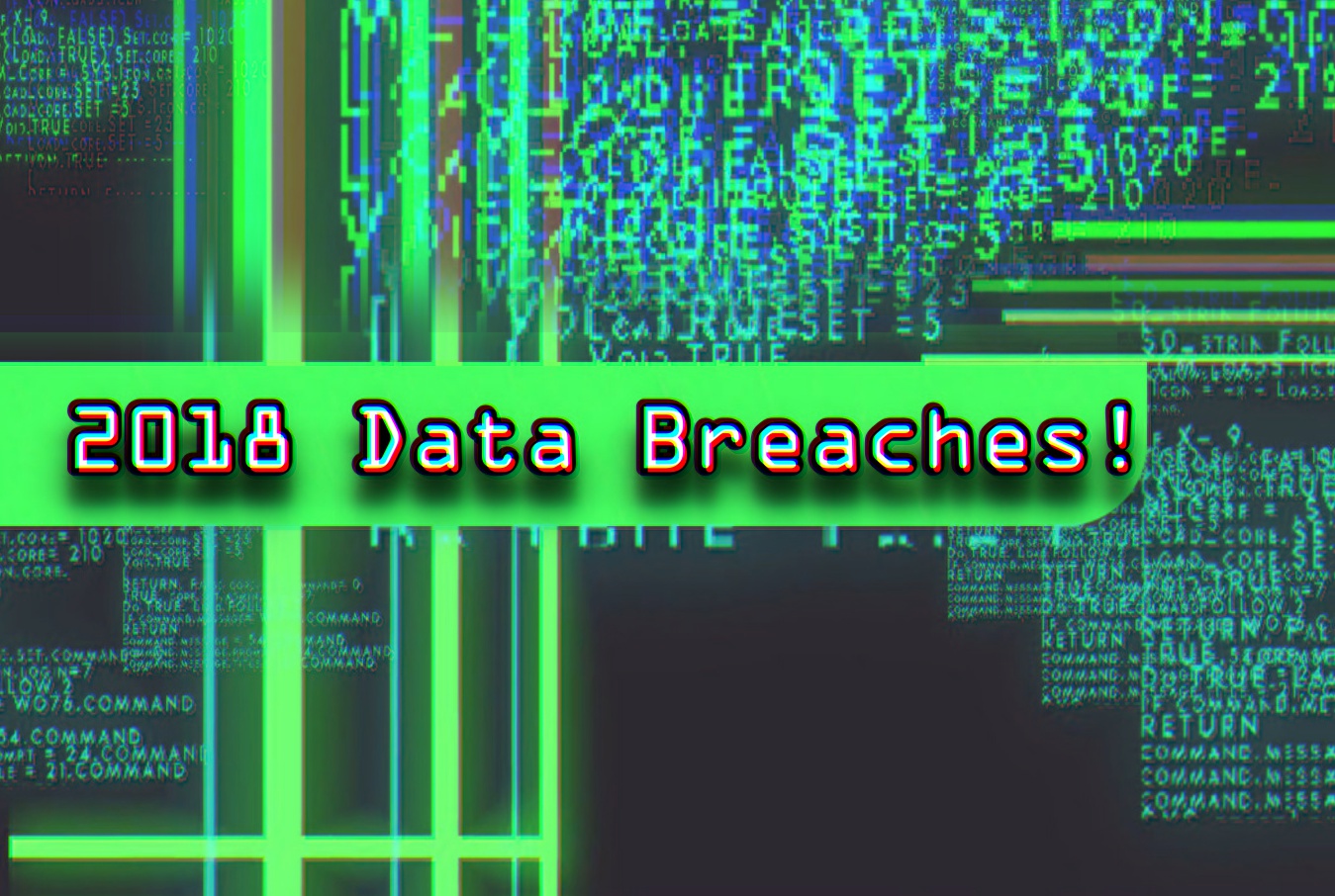 2018’s Top hacks and data breaches