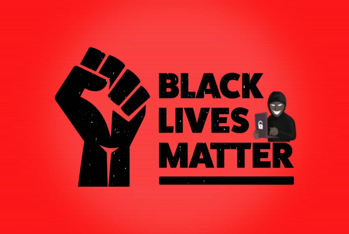 Black Lives Matter movement being exploited to spread Trickbot malware