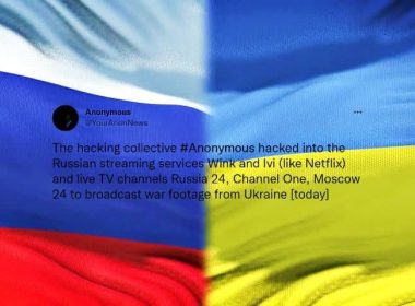 Anonymous hacked Russian TV and streaming services with Ukraine war footage