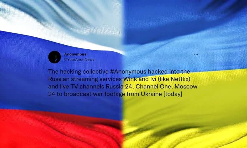 Anonymous hacked Russian TV and streaming services with Ukraine war footage
