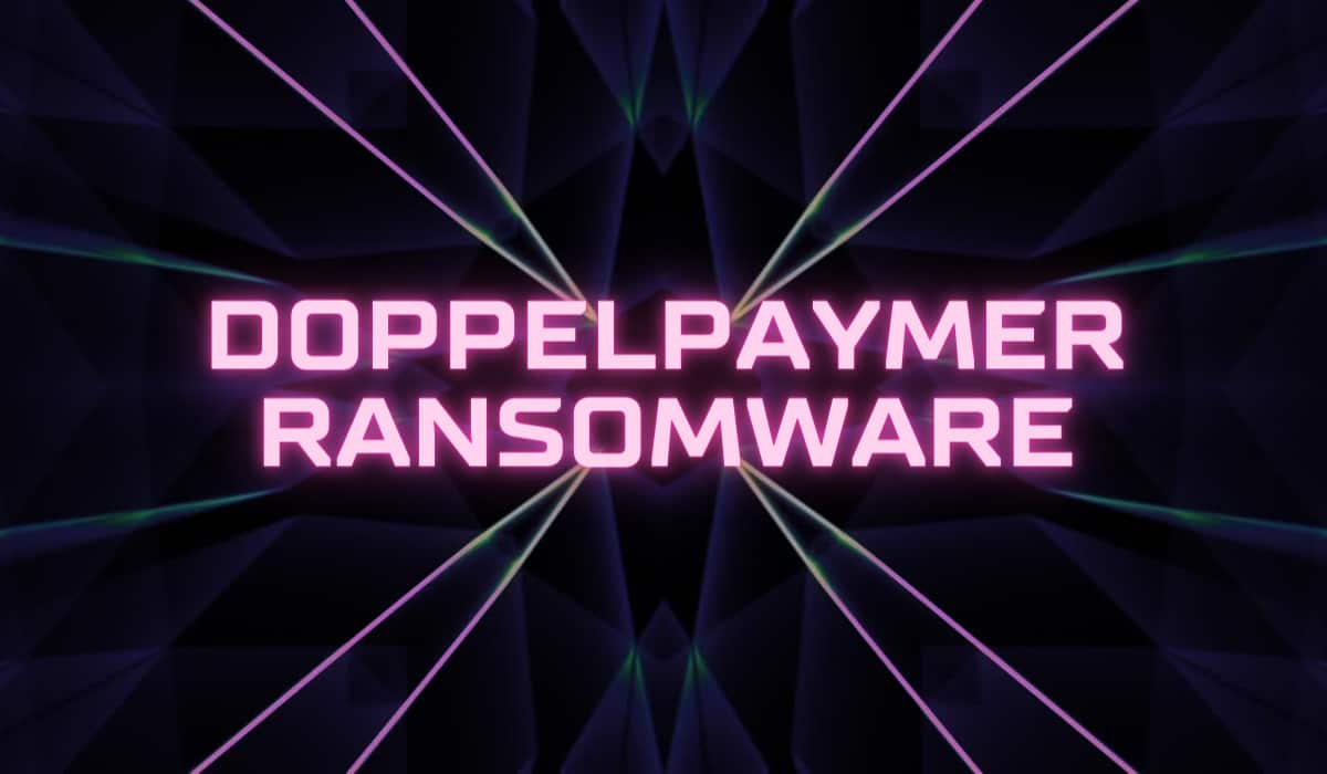 Top members of DoppelPaymer Ransomware gang arrested