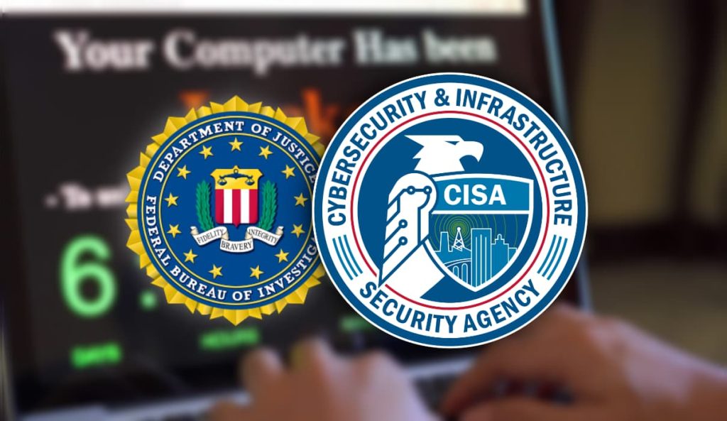FBI and CISA Issue Joint Advisory on Snatch Ransomware Threat