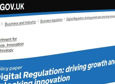 Opinion: The Pros and Cons of the UK's New Digital Regulation Principles