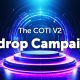 COTI Announces Upcoming V2 Airdrop Campaign Worth +10M USD